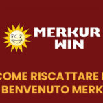 Come riscattare il Bonus di benvenuto Merkur Win