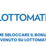 come sbloccare il bonus di benvenuto su lottomatica